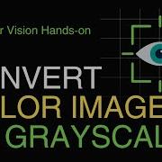 03 Convert An Image To Grayscale Using OpenCV In Python OpenCV Tutorial