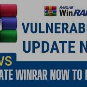 Critical WinRAR Vulnerability Urgent Update Advised