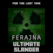 Ferajna Ultimate Slander FINAL