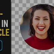 How To Crop In A Circle In Photoshop Fast Easy