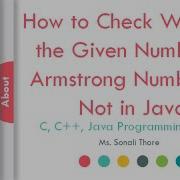 How To Check Whether The Given Number Is Armstrong Number Or Not In Java SonaliThore LLAGT