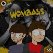 Wombass Oliver Heldens Ft Tiesto Original Mix