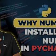 28 Учебник Python для начинающих Зачем нужен Numpy Установка Numpy в PyCharm