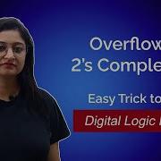 Overflow In 2s Complement Addition How To Detect An Overflow In Binary Arithmetic