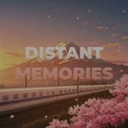 Distant Memories