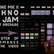 Maschine MKII Techno LIVE Jam Without Prepare