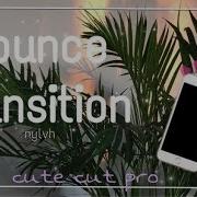 Bounce Transition Tutorial CCP