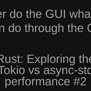 Rust Exploring The Tokio Vs Async Std Performance 2