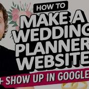 Wedding Planners Here S How To Make An Event Planning Website In Seconds Show Up In Google