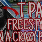T Pain Makes The Beat For His LATEST RECORDED SONG Then FREESTYLES To It