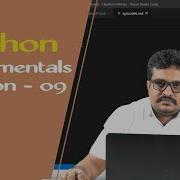 Python Tutorial Python Fundamentals Session 09