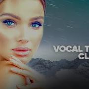 VOCAL TRANCE CLASSICS 2020 FULL ALBUM