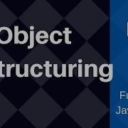 Object Destructuring
