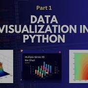 Data Visualization With Python New Methods In Matplotlib Part 1