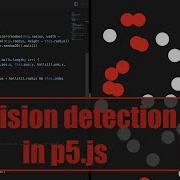 Collision Detection In P5 Js Tutorial 9