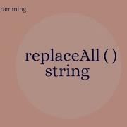 String ReplaceAll Method In Java