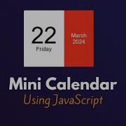 How To Create Mini Calendar Using HTML CSS And JavaScript