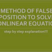 Method Of False Position To Solve Nonlinear Equations