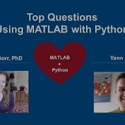Using MATLAB With Python Top Questions Answered