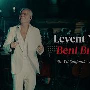 Levent Yüksel Beni Bırakın 30 Yıl Senfonik Hierapolis Live Official Video