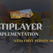 How To Implement Multiplayer In My First Person Movement Video