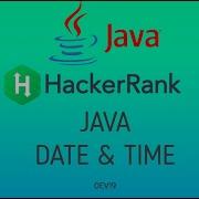 12 Java Date Time Hackerrank Java Solutions
