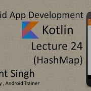Kotlin In Hindi Lecture 24 HashMap Full Tutorial On Android Application Development