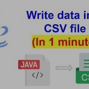 Write Data Into CSV File By Java In 1 Minute
