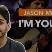 I M Yours Jason Mraz Aula De Violão Simplificada