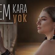 Gizem Kara Senden Başka Kimsem Yok 2026 Mix