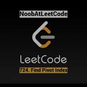 Leetcode 724 Find Pivot Index Easy Leetcode C