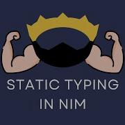 Discovering Nim Types