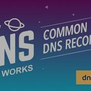 What Are Common DNS Records