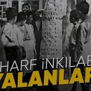 Harf İnkılabı Okuma Yazma Oranını Artırdı Mı Kapsül Tarih 25 Bölüm