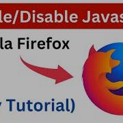 How To Enable JavaScript In Mozilla Firefox Browser Enable Disable JavaScript Firefox Easy Way