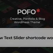 POFO WordPress Theme How Text Slider Shortcode Work