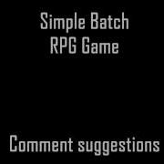 Making Simple Batch RPG Game PART 1