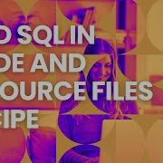 Find SQL In Code And Resource Files Recipe