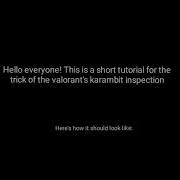 Valorant Karambit Inspection Tutorial Real Karambit