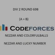 A B NEZZAR COLORFUL BALLS AND LUCKY NUMBERS CODEFORCES