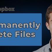 How To Permanently Delete Files On Dropbox 2026 Guide