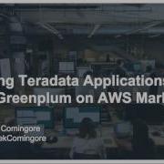 DEMO Re Hosting Teradata Apps To Greenplum On AWS Marketplace