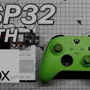 ESP32 C6 With Xbox Controller