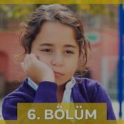 Kızım 6 Bölüm Yenilenmiş Görüntü