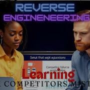 Reverse Engineering Failure How To Learn From Competitors Who Failed To Succeed In Your Industry
