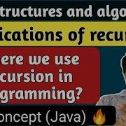 Applications Of Recursion Recursion In Java Recursion Data Structures And Algorithms