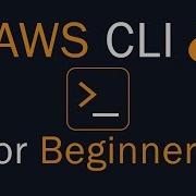 AWS CLI For Beginners The Complete Guide