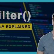 Javascript FILTER Function In 5 Minutes Also Build Your Own Version