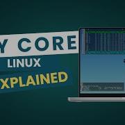 Tiny Core Linux Explained 21MB Minimal Distro For Old PCs Lightest Linux Distro