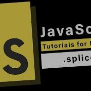 JavaScript Basics How To Use The Splice Method